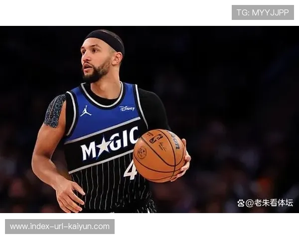 萨格斯持续外线投射高效,奥兰多主场稳住全局