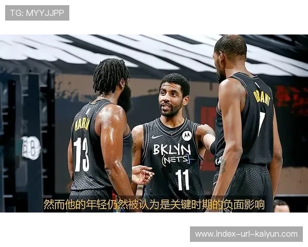 篮网板凳球员抢眼表现成为焦点